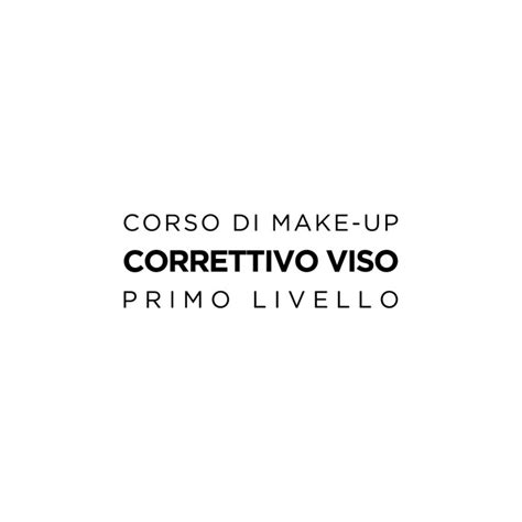 primo viso correttivo.